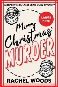 Merry Christmas Murder - Rachel Woods