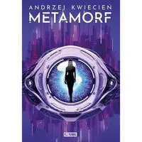 Metamorf - Andrzej Kwiecień