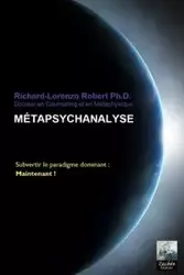 Métapsychanalyse - Dr Richard Robert PhD L