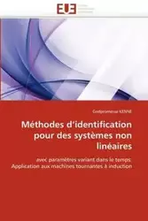 Méthodes d''identification pour des systèmes non linéaires - KENNE-G