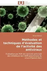 Méthodes et techniques d'évaluation de l'activité des antiviraux - BALLOUT-M