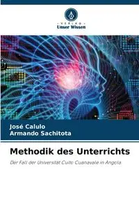 Methodik des Unterrichts - Calulo José