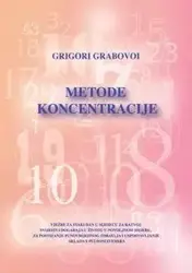 Metode Koncentracije (Croatian Version) - Grabovoi Grigori