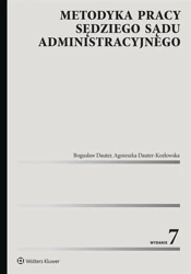 Metodyka pracy sędziego sądu administracyjnego w.7 - Bogusław Dauter, Agnieszka Dauter-Kozłowska