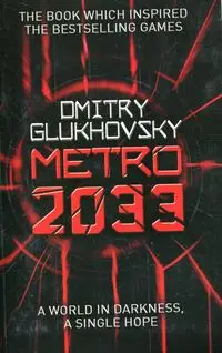 Metro 2033 - Glukhovsky Dmitry