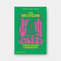 Mexican Vegetarian Cookbook - Margarita Arronte Carrillo