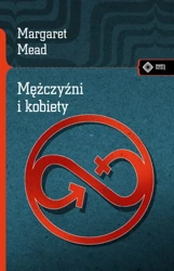 Mężczyźni i kobiety wyd. 3 - Margaret Mead