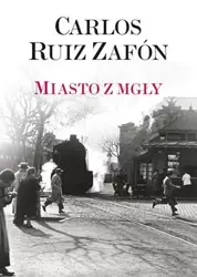 Miasto z mgły wyd. kieszonkowe - Carlos Ruiz Zafon