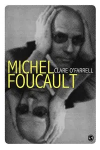 Michel Foucault - Clare O'Farrell