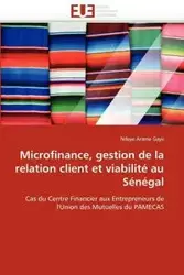 Microfinance, gestion de la relation client et viabilité au sénégal - GAYE-N