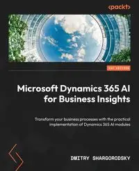 Microsoft Dynamics 365 AI for Business Insights - Shargorodsky Dmitry