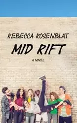 Mid Rift - Rebecca Rosenblat