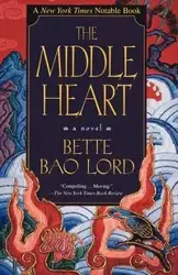 Middle Heart - Bette Bao Lord