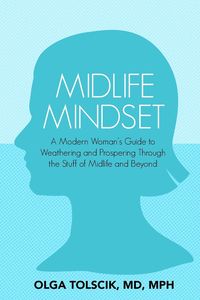 Midlife Mindset - Olga Tolscik