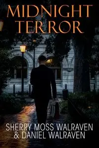 Midnight Terror - Sherry Walraven Moss