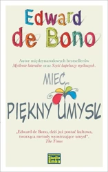 Mieć piękny umysł - Edward De Bono