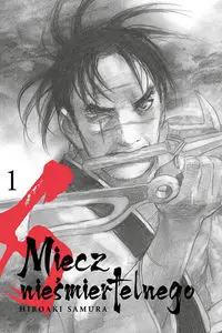 Miecz nieśmiertelnego 01 - Samura Hiroaki