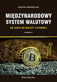 Międzynarodowy system walutowy w.2 - Katarzyna Twarowska-mól