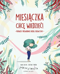 Miesiączka. Chcę wiedzieć! - Anna Salvia