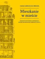 Mieszkanie w mieście - Hanna Grzeszczuk-Brendel