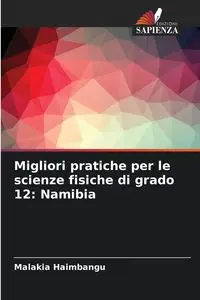 Migliori pratiche per le scienze fisiche di grado 12 - Haimbangu Malakia