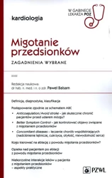 Migotanie przedsionków Zagadnienia wybrane - Paweł Balsam