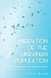 Migration of the Ukrainian Population - Bilan Yuriy