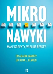 Mikronawyki. Małe korekty, wielkie efekty - Resa E. Lewiss