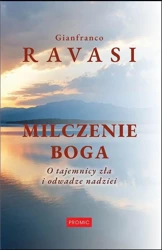 Milczenie Boga - Gianfranco Ravasi