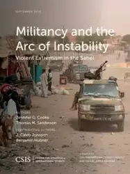 Militancy and the Arc of Instability - Jennifer G. Cooke