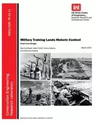 Military Training Lands Historic Context - U. S. Army Engineer R. &. D. Center