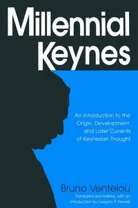 Millennial Keynes - Bruno Ventelou