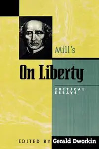 Mill's On Liberty - Gerald Dworkin