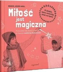 Miłość jest magiczna - Marie-Jose Arel