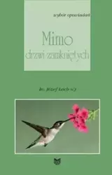 Mimo drzwi zamkniętych - Józef Lach