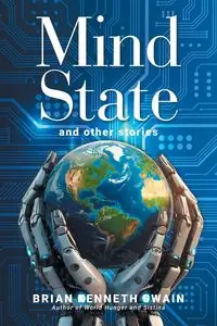 Mind State - Brian Kenneth Swain