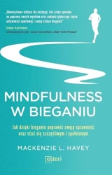 Mindfulness w bieganiu - Mackenzie L. Havey