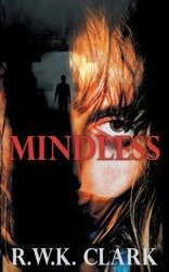 Mindless - Clark R W K