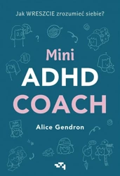 Mini ADHD Coach - Alice Gendron