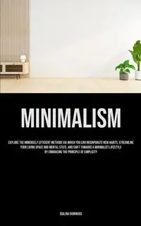 Minimalism - Domingos Idalina