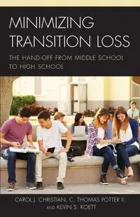 Minimizing Transition Loss - Christian Carol J. Ed.D