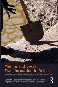 Mining and Social Transformation in Africa - Bryceson Deborah Fahy