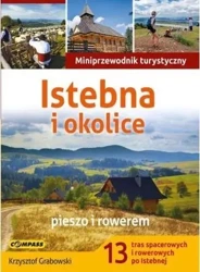 Miniprzewodnik - Istebna i okolice - Krzysztof Grabowski