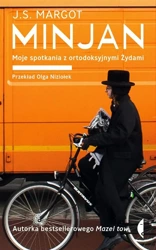 Minjan. Moje spotkania z ortodoksyjnymi Żydami - J.S. Margot, Olga Niziołek