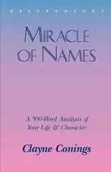 Miracle of Names - Conings Clayne