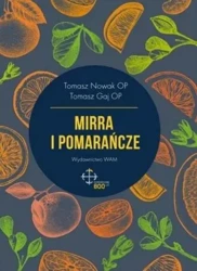 Mirra i pomarańcze audiobook - Tomasz Nowak, Tomasz Gaj