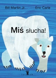 Miś słucha wyd. 2024 - Eric Carle