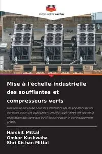 Mise à l'échelle industrielle des soufflantes et compresseurs verts - Mittal Harshit