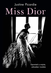 Miss Dior - Justine Picardie