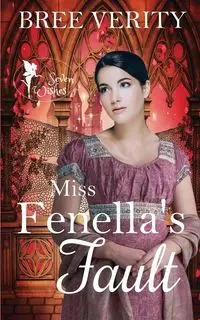 Miss Fenella's Fault - Bree Verity